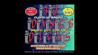 Claudja Barry - Reach Out For Me (30 Dance Divas) (90's Dance Music) ✅