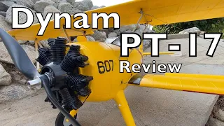 The Awesome Dynam PT-17 Stearman - Review