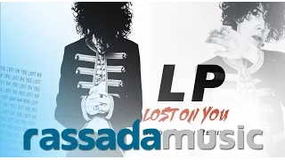 LP - Lost On You (RADU SIRBU RMX)