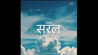 ZEROO - Saral // Lyrics Video // THE MEMORY