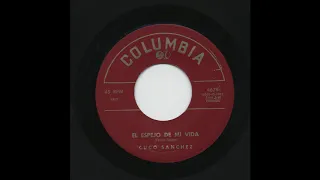 Cuco Sanchez - El Espejo De Mi Vida - Columbia 4679