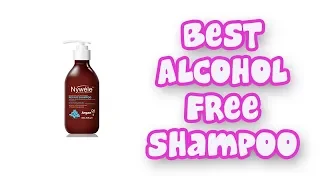 BEST ALCOHOL FREE SHAMPOOS 2019