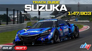 Gran Turismo 7: Suzuka - Track Guide | NSX Gr.2