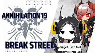 [Arknights] Annihilation 19 : Pausenstraße (Break Street)