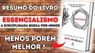 Livro ESSENCIALISMO de Greg McKeown | Um Breve RESUMO