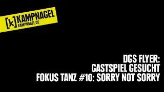 Gastspiel gesucht Fokus Tanz #10: Sorry Not Sorry