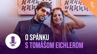 Fitshaker podcast s Tomášom Eichlerom o spánku