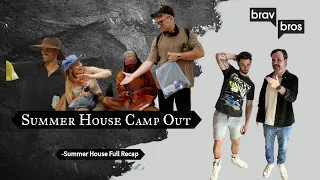 Summer House Camp Out (Summer House Full Recap)