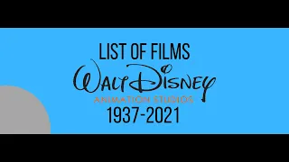 List Of All 60 Walt Disney Animation Studios Films (Including Encanto) 1937-2021
