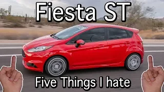 Five Things I HATE About my Fiesta ST