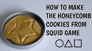 how to make SQUID GAME Dalgona/Honeycomb Cookies at home