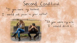 Second Conditional | English Conditional Tenses