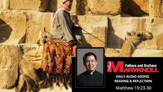 Matthew 19:23-30, Daily Gospel Reading and Reflection | Maryknoll Fathers and Brothers