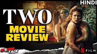 TWO - (2021) Movie Review [Explained in Hindi]