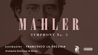 Mahler - Symphony No.5 - Adagietto | Francesco La Vecchia