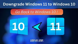 How to Downgrade Windows 11 to Windows 10 2024 | Rollback Windows 11 to 10 | Go Back to Windows 10