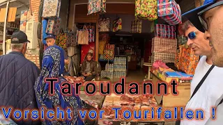 Taroudannt -   Vorsicht vor Tourifallen