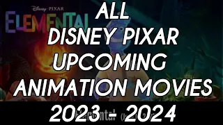 All Pixar Upcoming Animation Movies (2023 - 2024) | ANIFAN UPCOMINGS