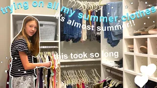 TRYING ON ALL MY SUMMER CLOTHES | summer clothing try on haul
