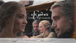 ciri and geralt ~you are the reason~ (s3)