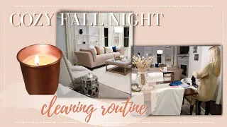 NIGHT TIME CLEANING ROUTINE | COZY FALL CLEAN WITH ME 2021