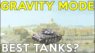 WOTB | GRAVITY MODE | BEST TANKS?