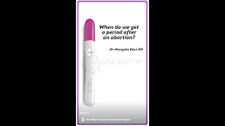 #periods When do we get a period after an abortion? | Dr.Mangala DeviKR | Smile Baby IVF | #shorts