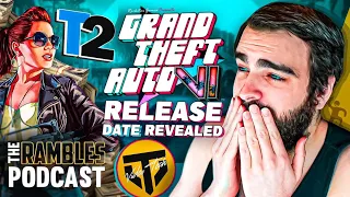 Take-Two Interactive Reveals GTA 6 Release Timeframe - The Rambles Podcast
