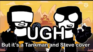 I Didn’t Forget, I Just Don’t Care! (Ugh But It’s A Tankman And Steve Cover)