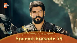 Kurulus Osman Urdu | Special Episode for Fans 59