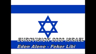 Eurovision 2020 Eden Alene Feker Libi