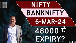 Nifty Prediction and Bank Nifty Analysis for Wednesday | 6 March 24 | Bank NIFTY Tomorrow