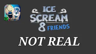 ice scream 8 (Not Real) Game