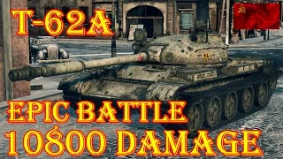 T-62A  Epic battle! 7 Kills , 10.8k Damage  Winter Himmelsdorf