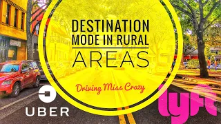 Lyft & Uber Destination Mode in Rural Areas & Small Towns