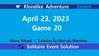 Klondike Adventure Game #20 | April 23, 2023 Event | Expert