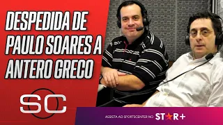 Paulo Soares, o Amigão, se despede de Antero Greco em participação EMOCIONANTE no SportsCenter