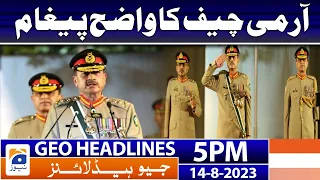 Geo News Headlines 5 PM - Army Chief Big Announcement - COAS | 14th Aug 2023