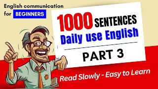 1000 daily use  English sentences | Speaking practice | Daily Listening English practice | Part 3