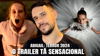 3 MOTIVOS POR QUE O NOVO TERROR 'ABIGAIL' VAI SER BOM | O TRAILER, ELENCO E ESTREIA