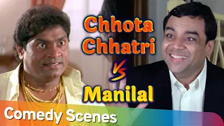 छोटा चत्री VS मणिलाल | Awara Paagal Deewana Movie | Paresh Rawal | Johnny Lever | Akshay Kumar