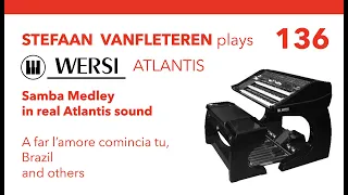 Samba Medley in real Atlantis sound / Stefaan Vanfleteren - Wersi organ Atlantis SN3