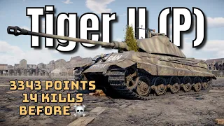 3343 Points/14 Kills before ☠️ - Tiger II (P) - Realistic Battles - War Thunder [1440p 60FPS]