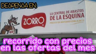 EL ZORRO ABARROTERO/OFERTAS Y PRECIOS ACCESIBLES?