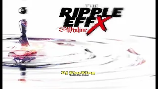 Alkaline Ep Mix 2022: The Ripple Effect X Full Mix Dec 2022