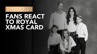 Many Fans Underwhelmed By Royal Xmas Card | The View