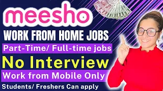 Meesho Work from home jobs~no Calling No customer Service job~Typing job~students job #meesho