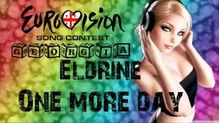 Eldrine - One more day (ESC 2011 Georgia)