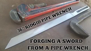 Forging A Sword From Pipe Wrench