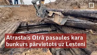 Atrastais Otrā pasaules kara bunkurs pārvietots uz Lesteni